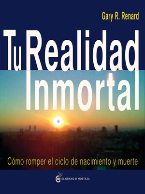 cover image of Tu Realidad Inmortal